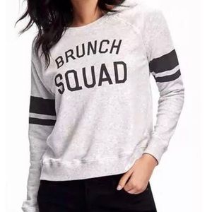 Old Navy Brunch Squad Long Sleeve Sweatshirt